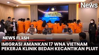 17 WNA Vietnam Ditangkap dari Klinik Bedah kecantikan di Jakut, Ada Marketing-Dokter | News Flash