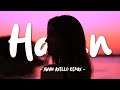 Musik Remix ini Bikin Tentram Hati! Haven ( Awan Axello Remix )