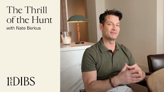 Nate Berkus \u0026 The Thrill of the Hunt | Shopping on 1stDibs