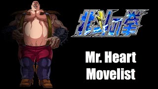 Mr. Heart Movelist [Hokuto no Ken]