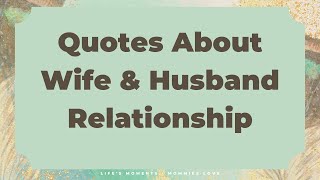 Beautiful Quotes About Husband And Wife Relationship ❤❤