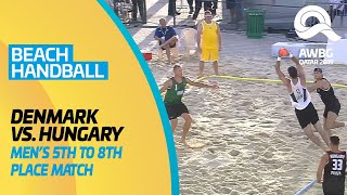 Beach Handball - Denmark vs Hungary | Men's 5th to 8th Place | ANOC World Beach Games Qatar 2019