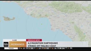 Earthquake: 4.2-magnitude quake hits 10 miles off Malibu coast