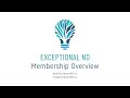 Membership Details and Overview - Exceptional ND Educational Platform