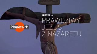 Prawdziwy Jezus z Nazaretu | film dokumentalny | zwiastun PLANETE+