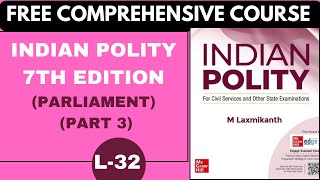 COMPLETE INDIAN POLITY | LECTURE - 32 PARLIAMENT (PART 3) | M LAXMIKANTH .