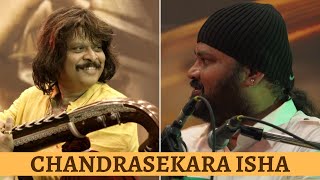 Chandrasekara Isha | Part 11 - Rajhesh Vaidhya and V Selvaganesh Live in Concert