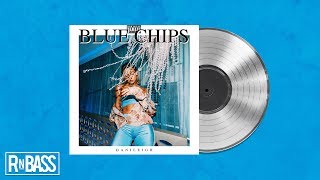 DaniLeigh - Blue Chips (RnBass)