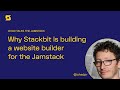 8) Why Stackbit is building a website builder for the Jamstack