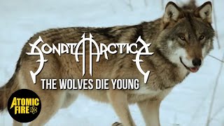 SONATA ARCTICA - The Wolves Die Young ( Music )