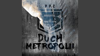 Duch Metropolii (feat. Dj Gondek)