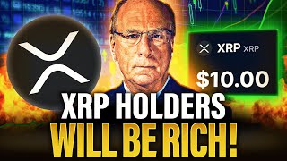 BlackRock \u0026 Wall Street Will Make XRP Holders Rich OVERNIGHT Once This Happens