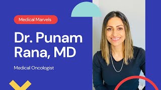 Virtual Shadowing with Oncologist Dr. Punam Rana