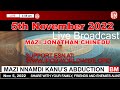 Mazi Jonathan Chinedu Live Broadcast Today, Saturday 5th November 2022 | Biafra Media