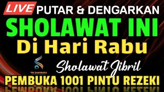 Download Mp3 SHOLAWAT NABI PALING MUSTAJAB, Sholawat Jibril Penarik Rezeki Paling Dahsyat, Sholawat Jibril Merdu