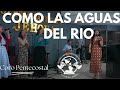 Nicole Blandon - Como Las Aguas Del Rio / Coro Pentecostal