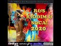 SOCA 2020 MIX| R&S, RIDDIM & SOCA! VOL. 1