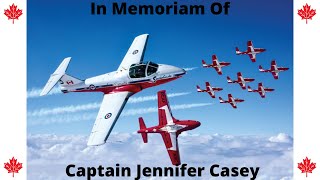 Captain Jennifer Casey of the Canadian Forces Snowbirds || In Memoriam