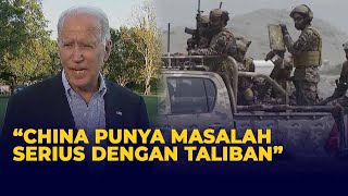 Reaksi Joe Biden Saat Tahu China Membantu Mendanai Kelompok Taliban