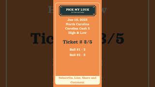 Pick My Luck Generated Carolina Cash 5 Numbers Using High \u0026 Low Strategy on Jan 10, 2025