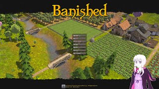 【Banished】 たった二人から始まる村作り！？ Part1