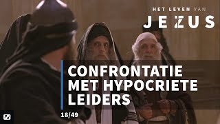 Confrontatie met hypocriete leiders | Het leven van Jezus | 18/49 | Johannes 7:1-24