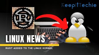 Rust | Linux's Second Official Language