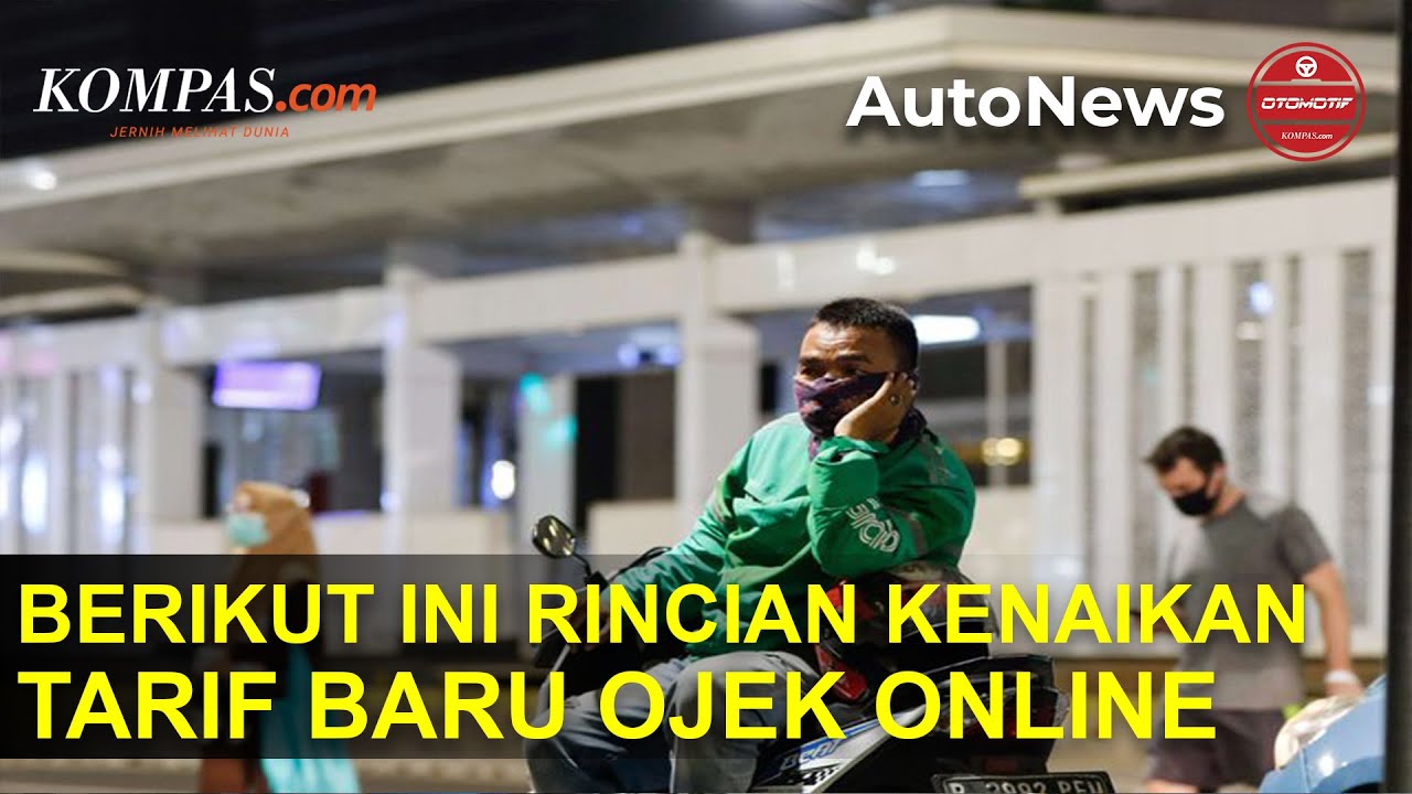 Kemenhub Resmi Umumkan Kenaikan Tarif Baru Ojek Online. Berikut ...