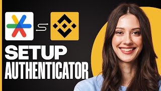 How To Set Up Google Authenticator On Binance (2026 Update)