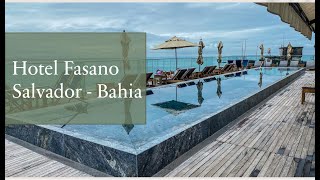 Hotel Fasano Salvador - Bahia | Melhor hotel 5 estrelas de Salvador! |