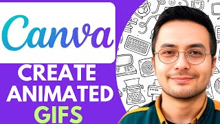 How to Create Animated GIFs in Canva - 2026 (Quick & Easy)