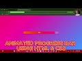 CSS Progress Bar Animation | Create a Dynamic Centered Progress Bar with HTML & CSS