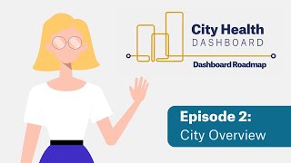 Dashboard Roadmap – Episode 2: City Overview