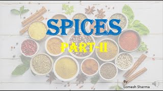 Spices |  part - II | HPU BSc 3rd year