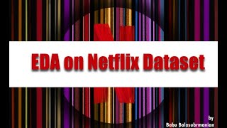 EDA with Netflix Dataset Video