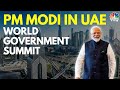 LIVE | PM Narendra Modi In UAE | World Government Summit | PM Modi In Dubai | N18L | CNBC TV18