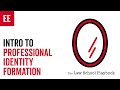 Intro to Professional Identity Formation