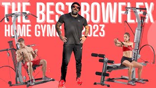 Best Bowflex Home Gyms for 2023 | What's The Best Bowflex?