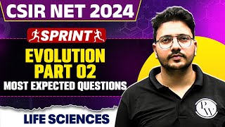 CSIR NET Dec 2024 Life Sciences | Evolution Part - 2 | Most Expected Questions | PW