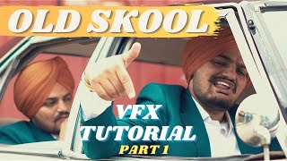 Old Skool VFX Tutorial | Sidhu Moosewala | Part 1 : Clone & Screen  | Inside Motion Pictures | 2021