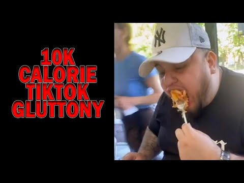 10k Calorie A Day Tiktok Gluttony Youtube