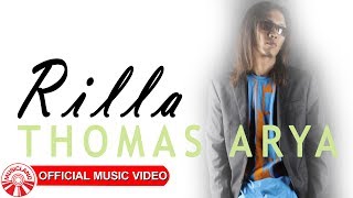 Thomas Arya - Rilla