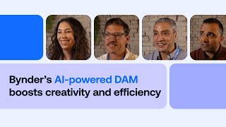 Bynder’s AI-powered DAM boosts creativity and efficiency | Customer Story