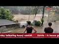 river in kottayam s mundakayam kerala heavy rainfall worldnews24