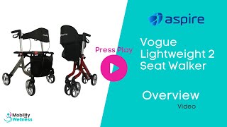 Aspire Vogue Lightweight 2  Seat Walker- Standard Overview