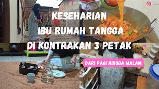 Keseharian IRT Pagi Sampai Sore ll Kontrakan 3 Petak