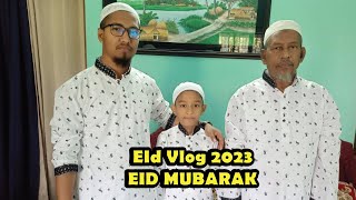 Eid-UL-Fitr in 2023 | Eid Mubarak | Eid Special Vlog by Shoaib Alam*