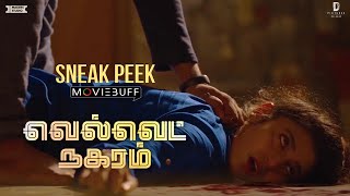 Velvet Nagaram - Moviebuff Sneak Peek 01 | Varalaxmi | Achu | Saran Raghavan | Manojkumar Natarajan