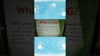 LPG gas meaning Safety handling Characteristic of LPG