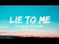 Tate McRae & Ali Gatie - lie to me (Lyrics)